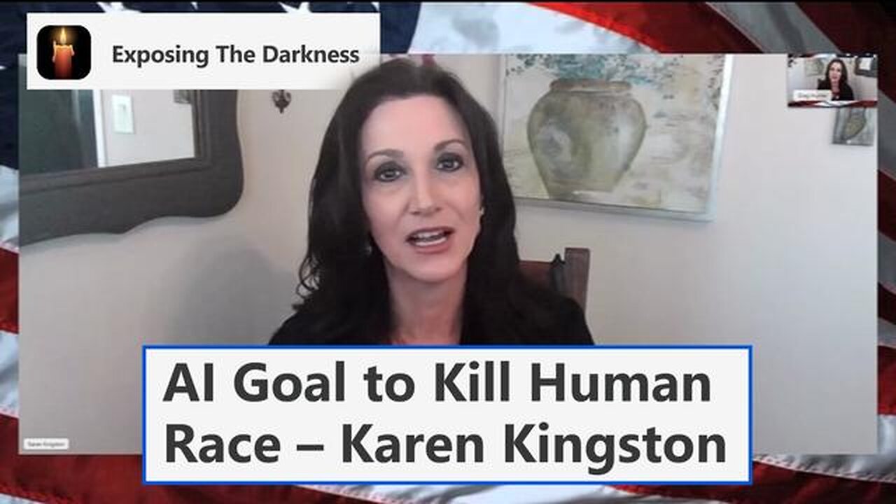 AI Goal to Kill Human Race – Karen Kingston