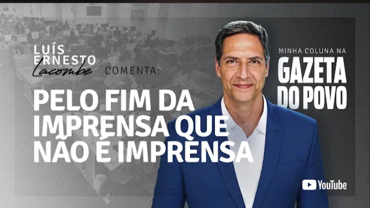 IN BRAZIL FOR THE END OF THE PRESS THAT IS NOT PRESS - my column in Gazeta do Povo