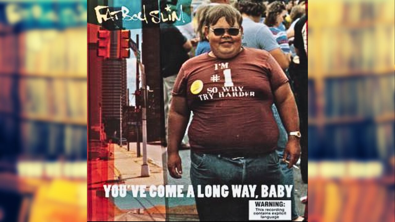 FatBoy Slim - You've Come A Long Way Baby [Full Album]