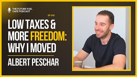 How Moving to Bulgaria Changed His Life & Business – Albert Peschar Ep. 10