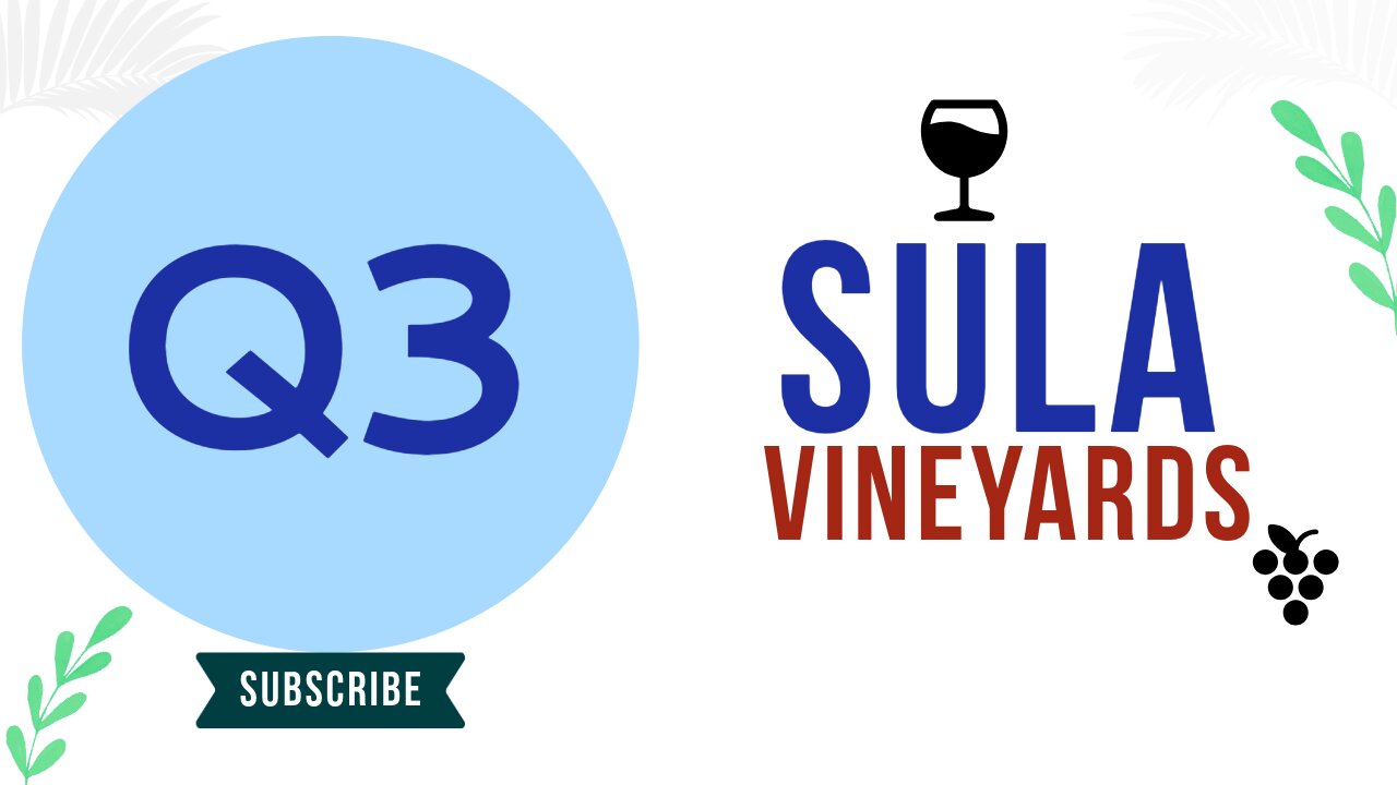 Sula Vineyards Q3 FY25 Results: Below IPO price, detailed analysis