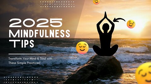 How to Cultivate Mindfulness in a Fast-Paced World | Tips for 2025 | Season 3 | Episode 2