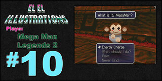 El El Plays Mega Man Legends 2 Episode 10: Burning Sensation