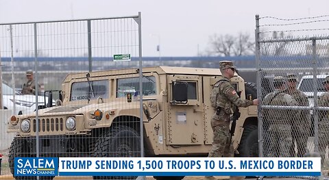 Trump Sending 1500 Troops To U.S. Mexico Border, Allows ICE To Arrest Illegals At Churches, Schools