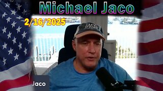 Michael Jaco Update Today Feb 16: "Investigations Into Election Corruption And Child Trafficking"