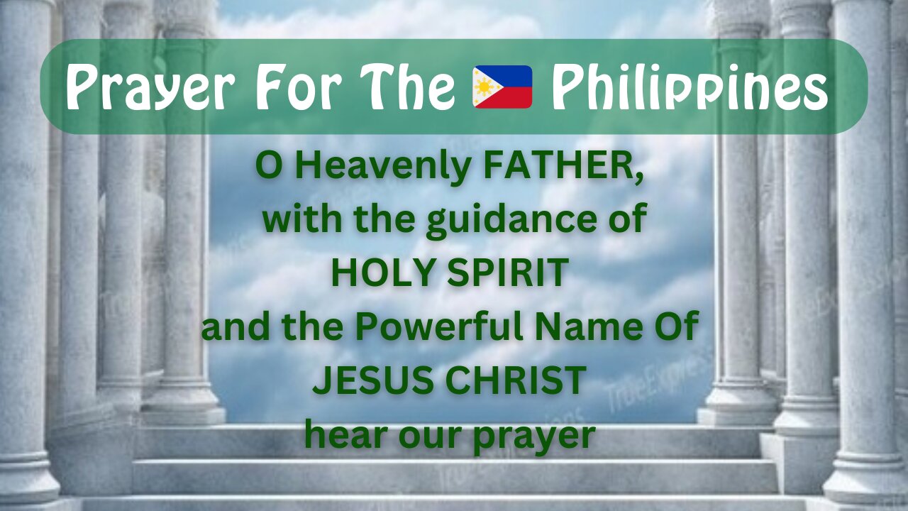 🙏Prayer For The 🇵🇭Philippines