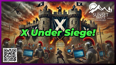 X Under Siege! That and MORE on Sunset Rants Ep. 87