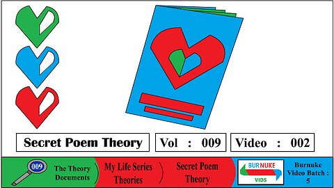 Secret Poem Theory (Vol 9 Vid 2)