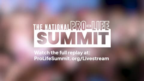 It's GO Time for the Pro-Life Generation! | The National Pro-Life Summit 2025