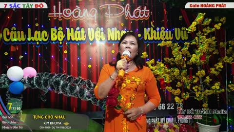 TỪNG CHO NHAU- KIM KHUYA - 7 Sắc Tây Đô