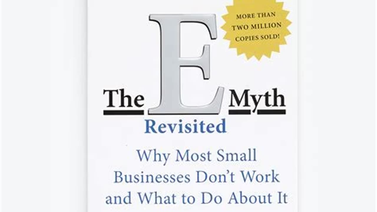 The E-Myth Revisited by Michael Gerber | Summary