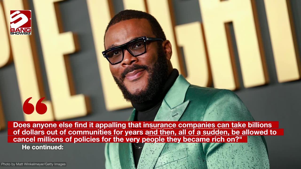 Tyler Perry attacks 'greedy' insurance companies over wildfires