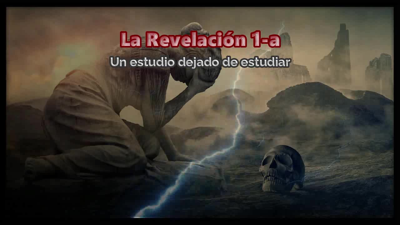 La Revelación 1-a