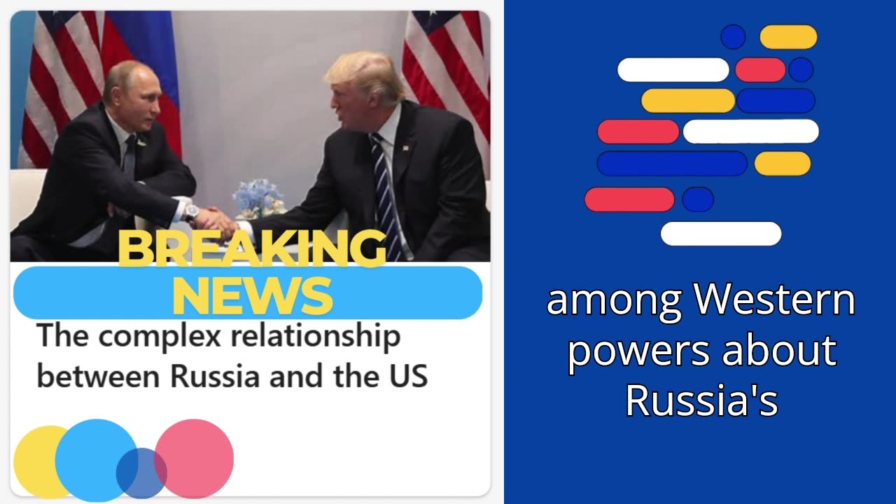 The complex relationship between Russia and the US