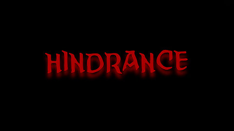 HINDRANCE