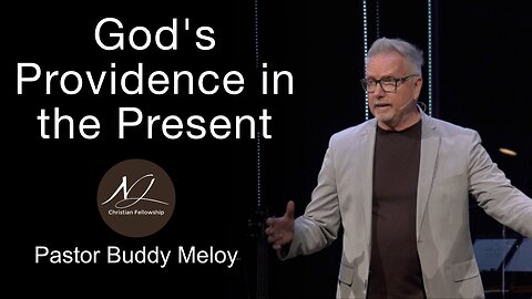 God's Providence in the Present