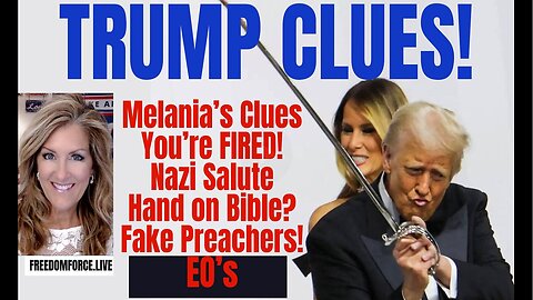 TRUMP FREEDOM DAY CLUES - Live with Melly - Tuesday, January 21, 2025.