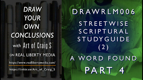 DRAWRLM006 - A Word Found PART 4 - Streetwise Scriptural Studyguide (2)