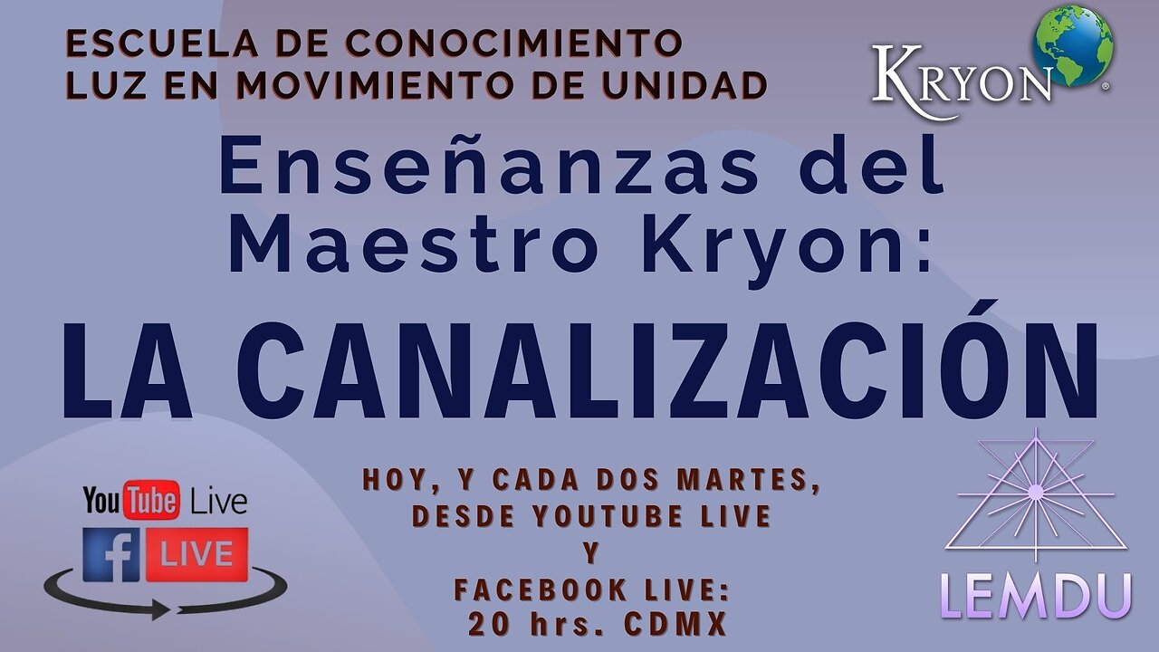Enseñanzas del Maestro Kryon: La Canalización