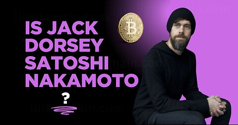 Is Jack Dorsey Satoshi Nakamoto? The Shocking Bitcoin Theory Explained!