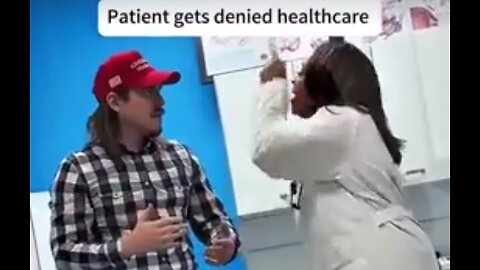 THIS PSYCHOTIC DOCTOR SAID SHE HAD THE RIGHT NOT TO SEE THIS GUY BECAUSE OF HIS MAGA HAT ⚔️