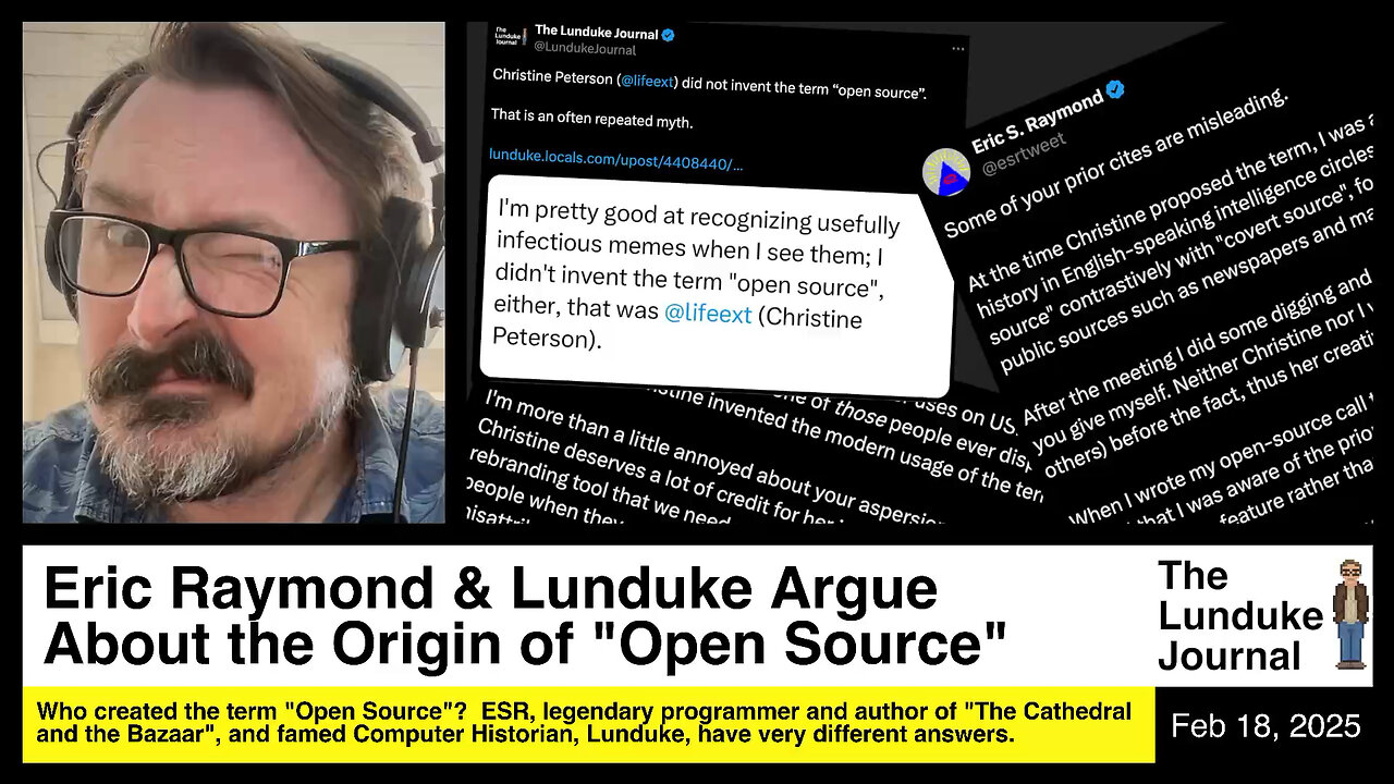 Eric Raymond & Lunduke Argue About the Origin of "Open Source"