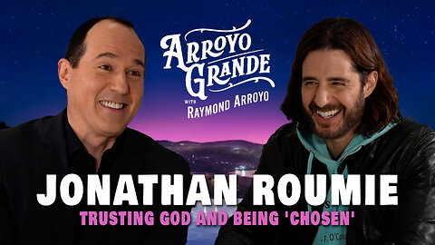 Jonathan Roumie: Trusting God and Being 'Chosen'