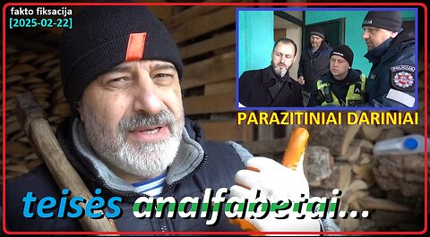 Reali vyro patirtis... (PARAZITINIAI DARINIAI)