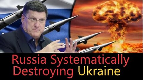 Scott Ritter: Russia is Systematically Destroying Ukraine's Military Forces.