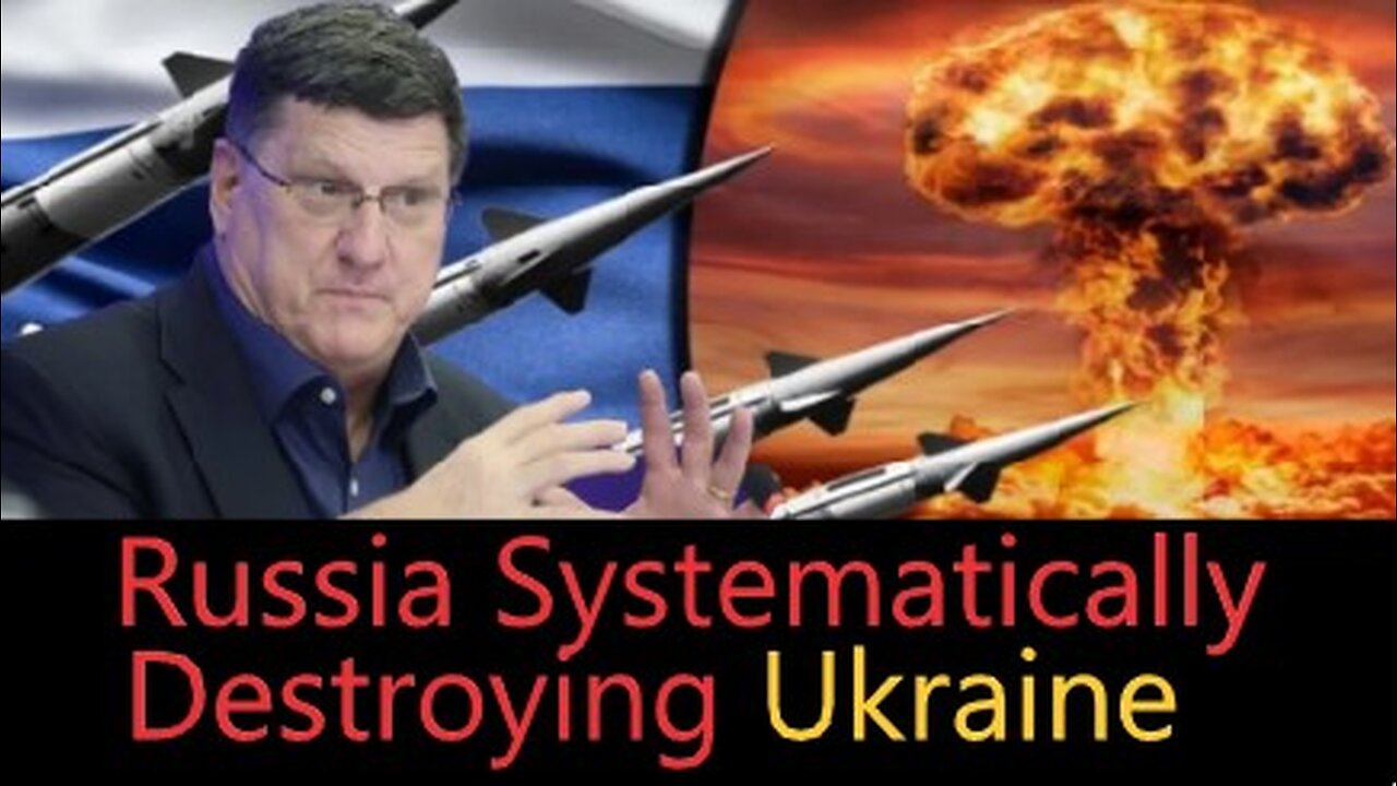 Scott Ritter: Russia is Systematically Destroying Ukraine's Military Forces.