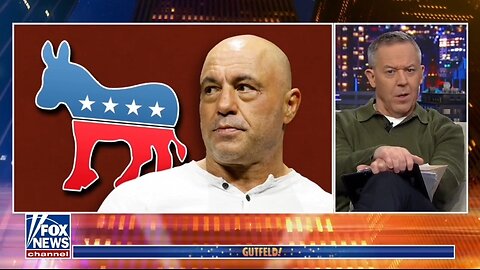 Gutfeld: Democrats Want Their Own Joe Rogan