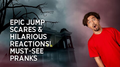 Epic Jump Scares & Hilarious Reactions! Must See Pranks.