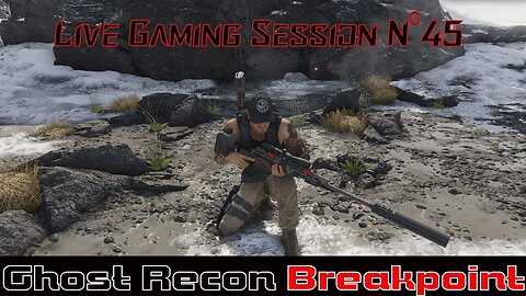 ☠️Ghost Recon®☠️ 💥Breakpoint💥 👾Live Gaming Session👾 N°45