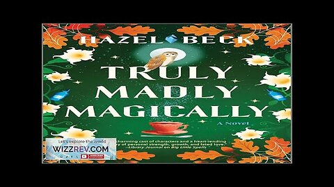 Witchlore: Book 3: Truly Madly Magically Review