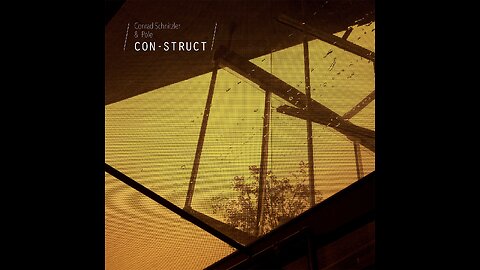 Con-Struct ~ Conrad Schnitzler & Pole