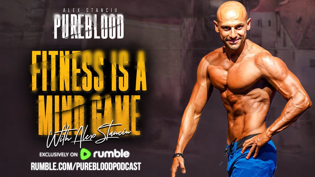 PUREBLOOD PODCAST | FITNESS IS A MIND GAME