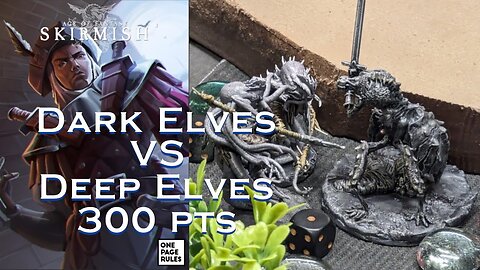 Age of fantasy skirmish: Dark elves vs Deep Sea elves