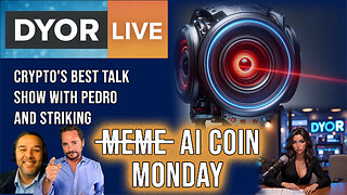 DYOR Live: Meme Coin Monday. Can Ai Tokens Take Over Crypto?