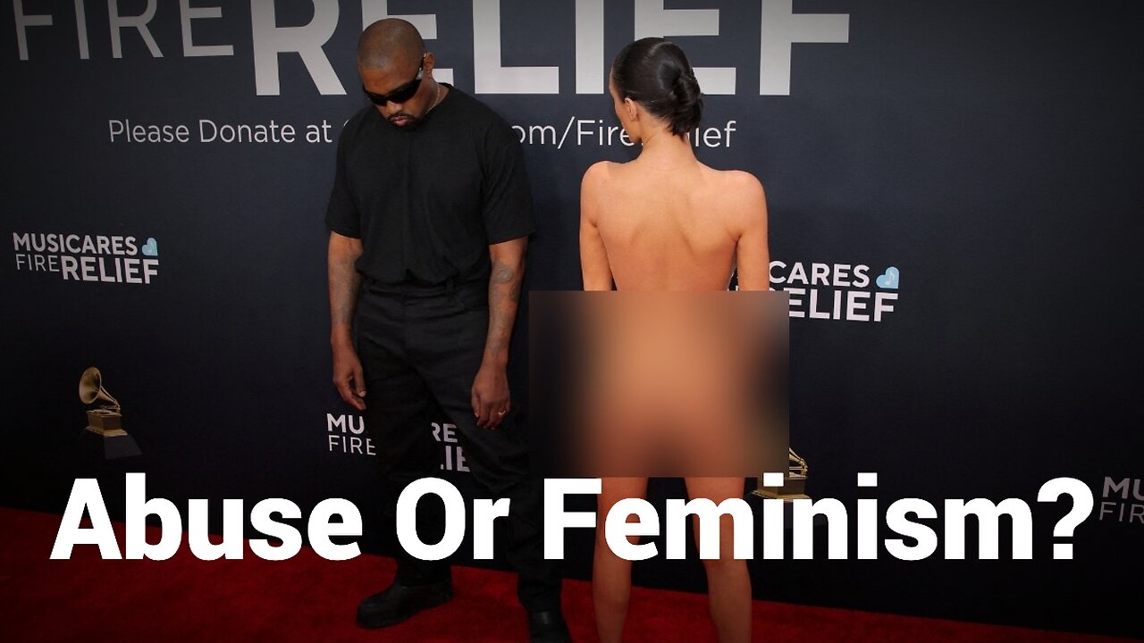 Kanye’s Naked Wife: Abuse Or Feminism? 👙🤔