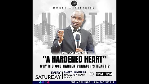North Ep.26_A Hardened Heart. Why did God harden Pharaoh’s heart? | Pastor Rich Kanyali