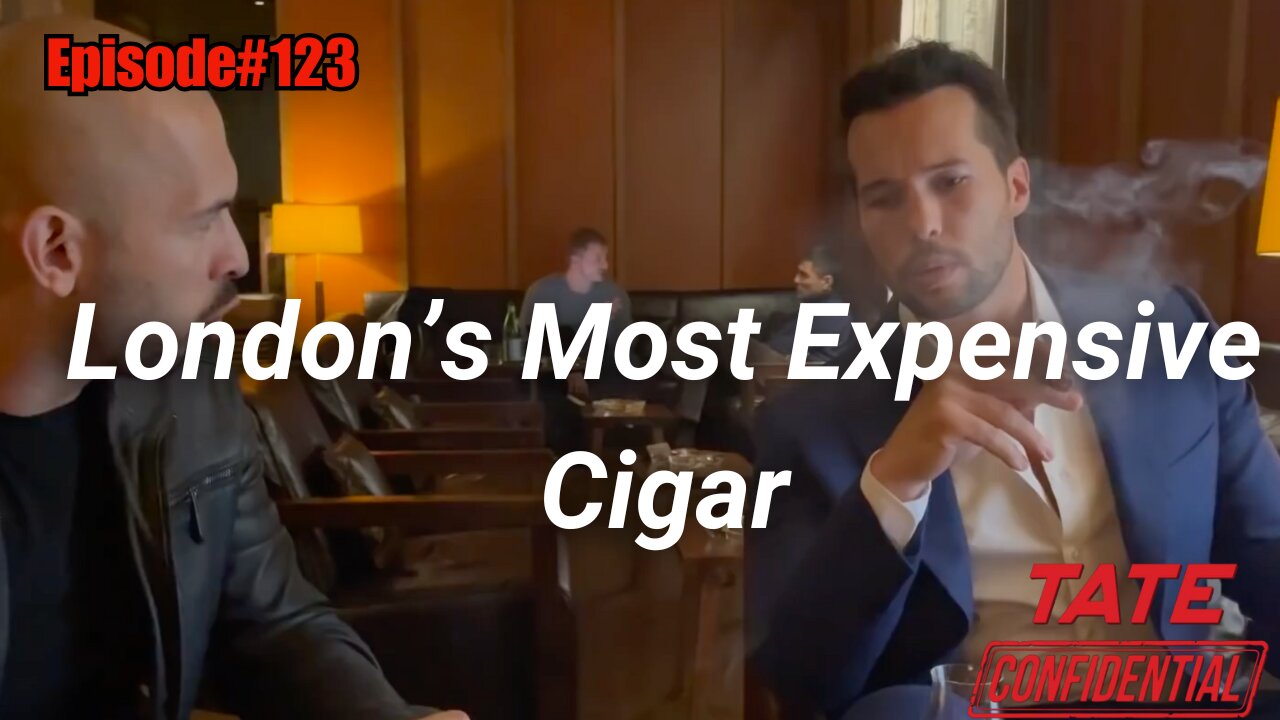 London's Most Expensive Cigars (Episode #123) Tate Confidential