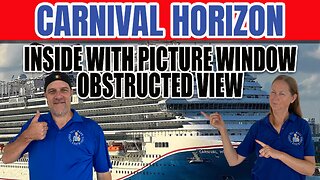 Carnival Horizon Inside With Picture Window Obstructed View 7208 | Tall Man's Cruise Adventures