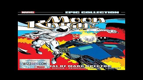 Moon Knight: Epic Collection The Trial Of Marc Spector Review