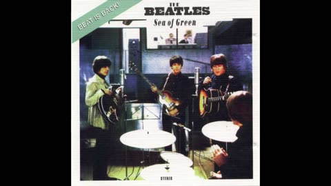THE BEATLES SEA Of GREEN (Outtakes) Bootleg