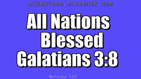 Nations_020_All_Nations_Blessed_Galatians_3-8