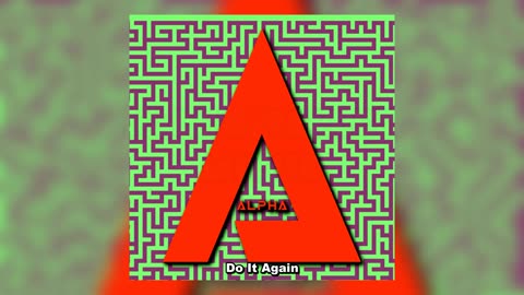 Alpha - Do It Again