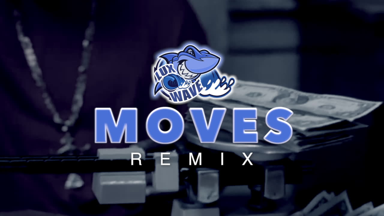 MOVES (Big Sean Remix)