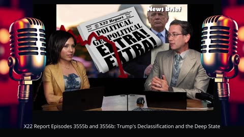 Ep. 3555-3556b- Trump's Declassification and the Deep State