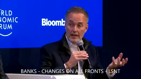 BANKING AND THE NEW WORLD - CHANGES ON ALL FRONTS DAVOS 2025