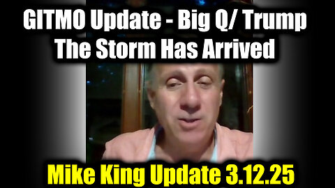 Mike King Full Intel Drop - Trump/Q Secret, DROP BOMBSHELL 3.12.2025! Get Ready For The Next Phase!